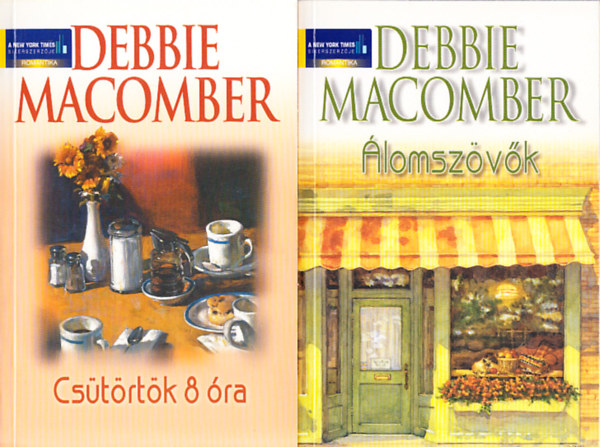 Debbie Macomber - Csütörtök 8 óra + Álomszövők (2 mű)