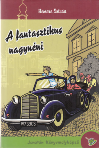 A fantasztikus nagynni (Jonatn Knyvmolykpz)