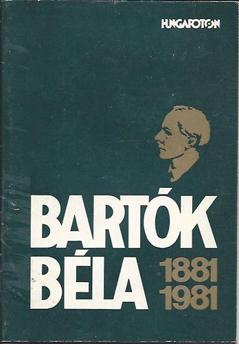 Bartk Bla mvei hanglemezen 1881- 1981