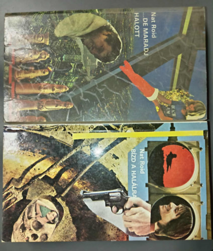 Nat Roid (Tandori Dezső) - De maradj halott + Bízd a halálra (2mű)