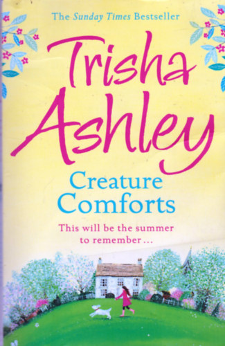Trisha Ashley - Creature Comforts