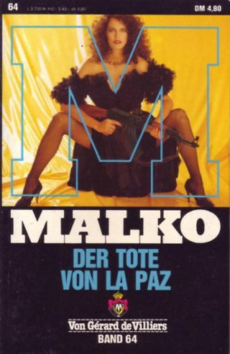 MALKO - Der Tote von La Paz Band 64