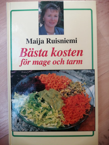 Maija Ruisniemi - Bsta kosten fr mage och tarm (svd nyelv)