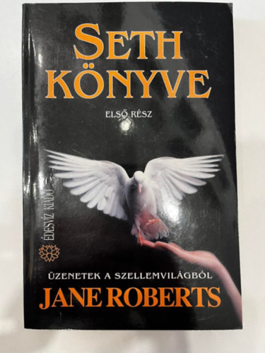 Jane Roberts - Seth knyve I.