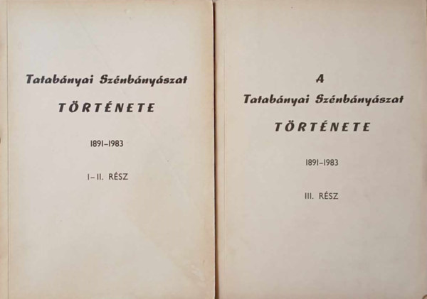 Tatab�nyai Sz�nb�ny�szat t�rt�nete I-III.