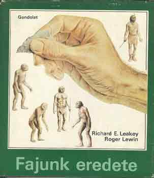 Richard E.-Lewin, R. Leakey - Fajunk eredete