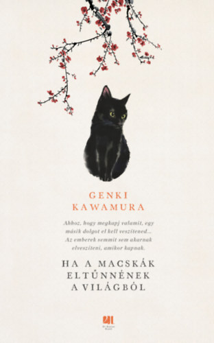 Genki Kawamura - Ha a macskk eltnnnek a vilgbl