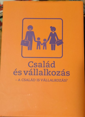 Csal�d �s v�llalkoz�s