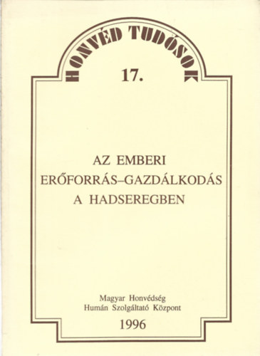 Az emberi er�forr�s-gazd�lkod�s a hadseregben