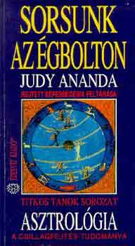 Judy Ananda - Sorsunk az gbolton