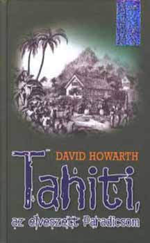 Tahiti, az elveszett Paradicsom - Klnleges Knyvek