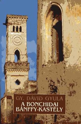 A bonchidai B�nffy-kast�ly