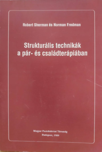 Strukturlis technikk a pr- s csaldterpiban