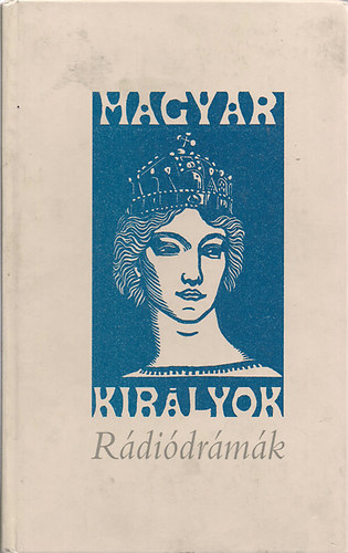 Magyar kirlyok - Rdidrmk