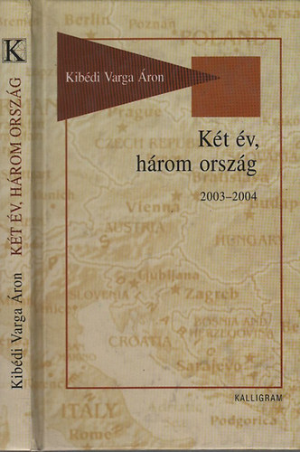 Kt v, hrom orszg 2003-2004 (Napljegyzetek 2003-2004)