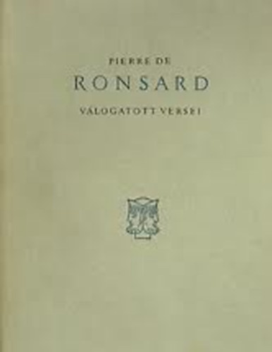 Pierre de Ronsard v�logatott versei