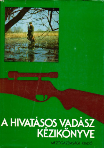 A hivat�sos vad�sz k�zik�nyve