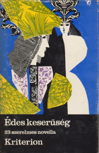 Kriterion Kiad - des kesersg  (23 szerelmes novella)