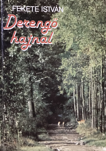 Fekete  Istvn - Dereng hajnal