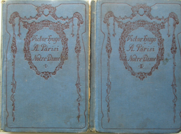 Victor Hugo - A p�rizsi Notre-Dame I-II.