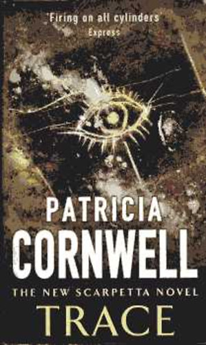 Patrica Cornwell - Trace