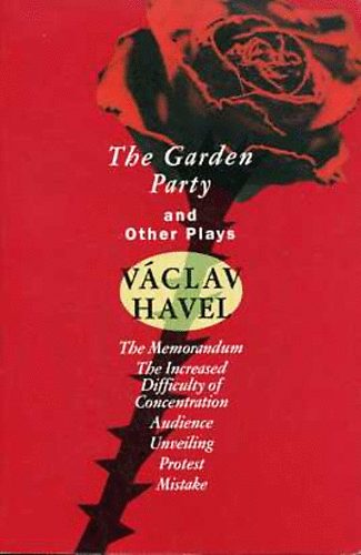 V�clav Havel - The Garden Party and Other Plays