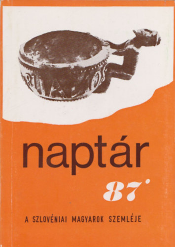 Naptr '87 (a szlovniai magyarok szemlje)