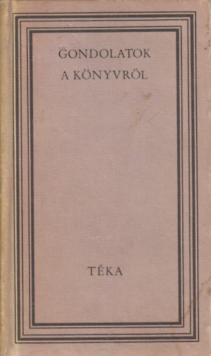 Gondolatok a k�nyvr�l (t�ka)