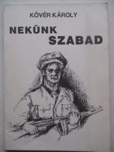 Nek�nk szabad