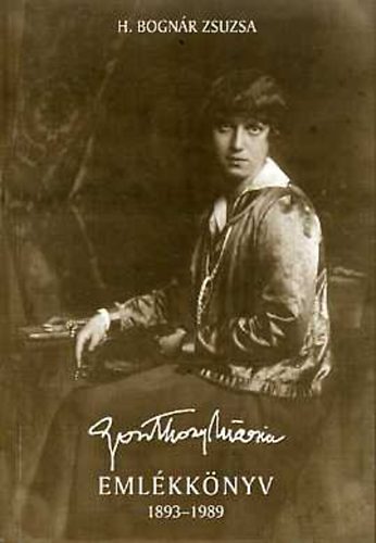 Goszthony M�ria Eml�kk�nyv 1893-1989