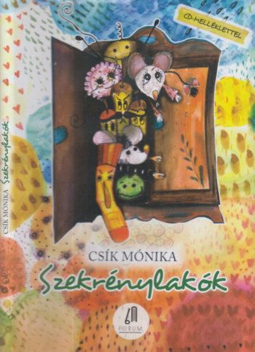 Szekrnylakk (mesefzr)- CD-mellklettel