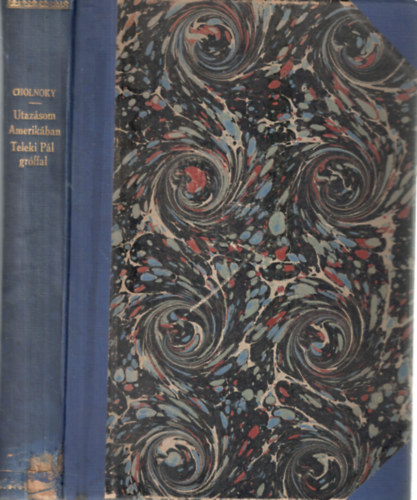 Utaz�som Amerik�ban Teleki P�l gr�ffal