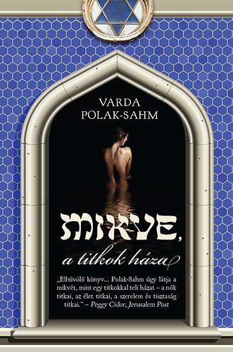 Mikve - A titkok hza