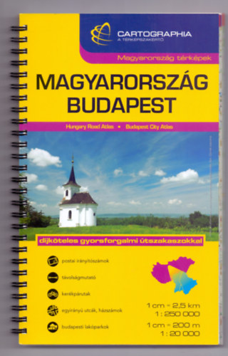Horv�th J�nos - Szalamonidesz S�ndor (fel.szerk.) - Magyarorsz�g aut�atlasz - Budapest atlasz (Magyarorsz�g t�rk�pek d�jk�teles gyorsforgalmi �tszakaszokkal)