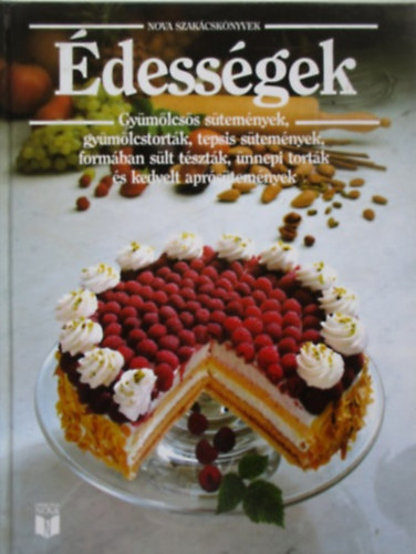 dessgek - Gymlcss stemnyek, gymlcstortk... (Nova Szakcsknyvek)