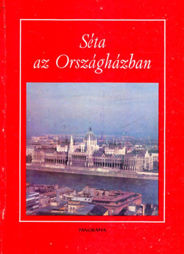 Hannig Miklós - Séta az Országházban