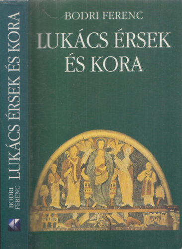 Lukcs rsek s kora