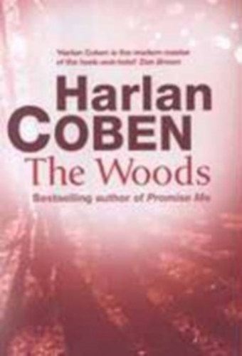Harlan Coben - The Woods