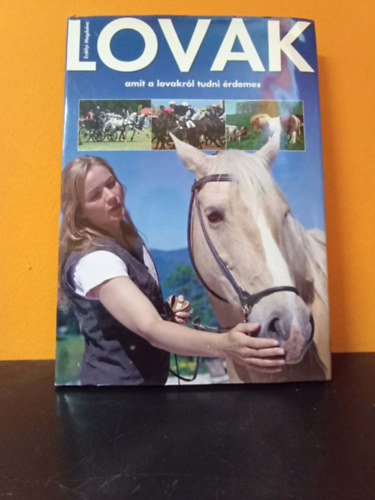 Lovak - Amit a lovakr�l tudni �rdemes