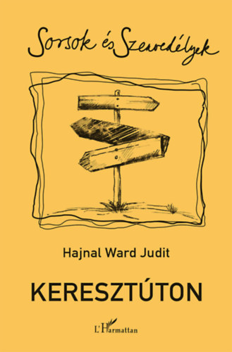 Hajnal Ward Judit - Keresztton