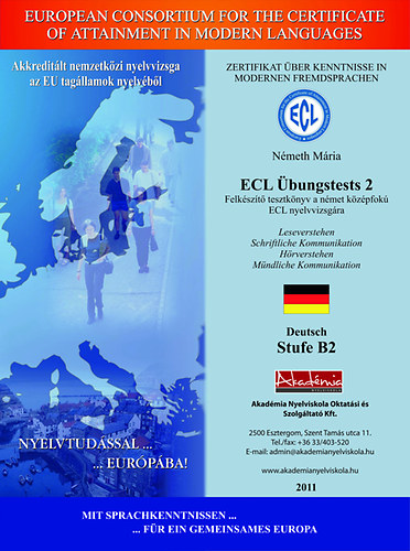 ECL bungstests 2 - Felkszt tesztknyv a nmet kzpfok ECL nyelvvizsgra