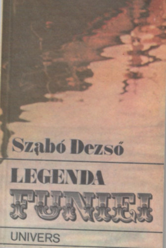 Legenda Funiei (A k�t�l legend�ja - rom�n nyelv�)