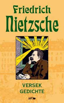 Friedrich Nietzsche - Versek - Gedichte