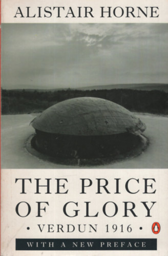 The Price of Glory: Verdun 1916 (France #2)