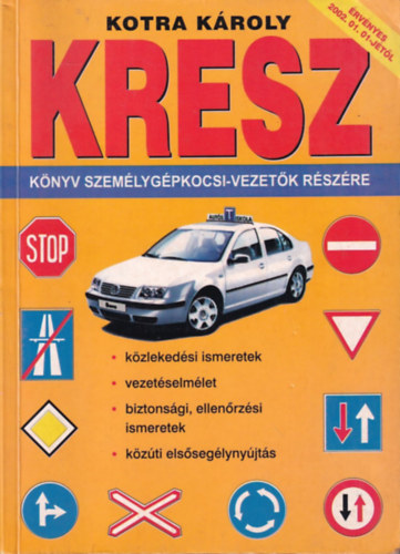 KRESZ knyv szemlygpkocsi-vezetk rszre