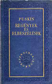 Alexander Szergejevics Puskin - Regnyek s elbeszlsek (Puskin)