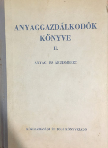 Anyaggazd�lkod�k k�nyve II.
