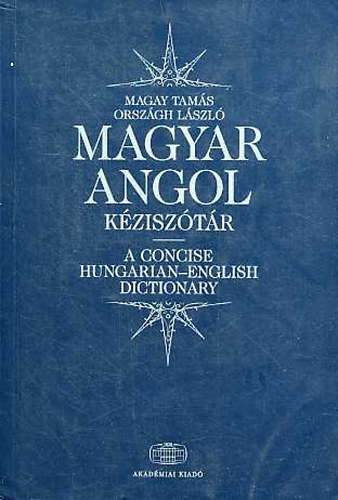 Magay Tams; Orszgh Lszl - Magyar-angol kzisztr