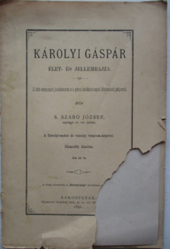 K�rolyi G�sp�r �let- �s jellemrajza