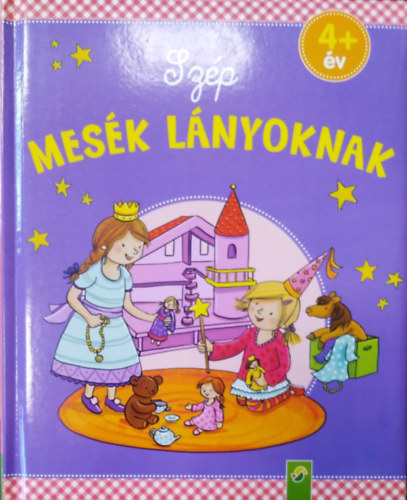 Szp mesk lnyoknak ( 4+v )